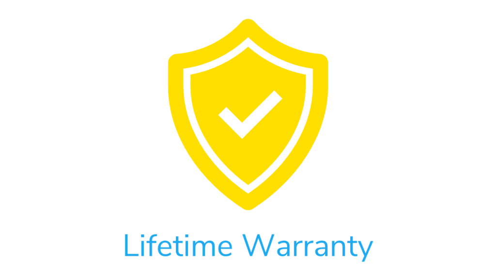 Lifetime Warranty